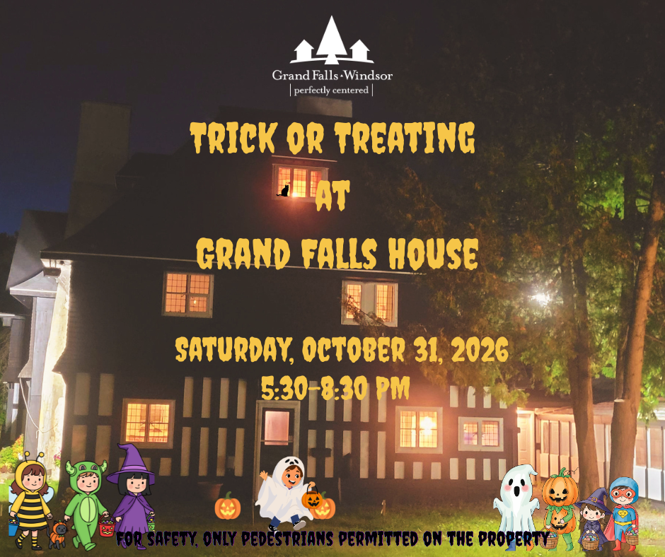 Trick or Treating at Grand Falls House
